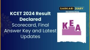 KCET 2024 Result Declared: Download Scorecard, Final Answer Key and Latest Updates