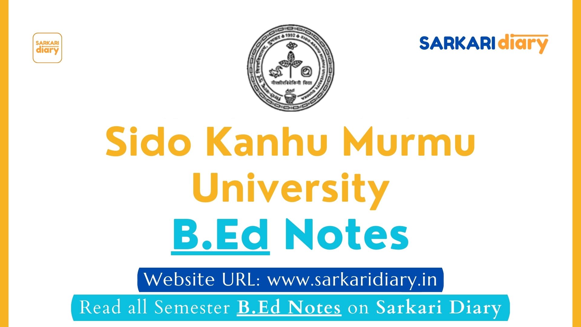 Sido Kanhu Murmu University (SKMU) B.Ed Study Material 2024