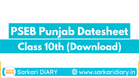 PSEB Class 10 Date Sheet 2025: Download Punjab Board 10th Time Table PDF, Exam Dates and Timing