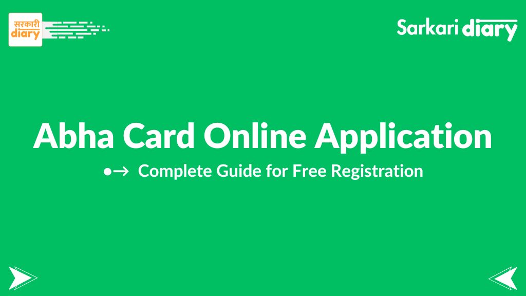 ABHA Card Apply Online 2025: Registration Process, Benefits & Eligibility