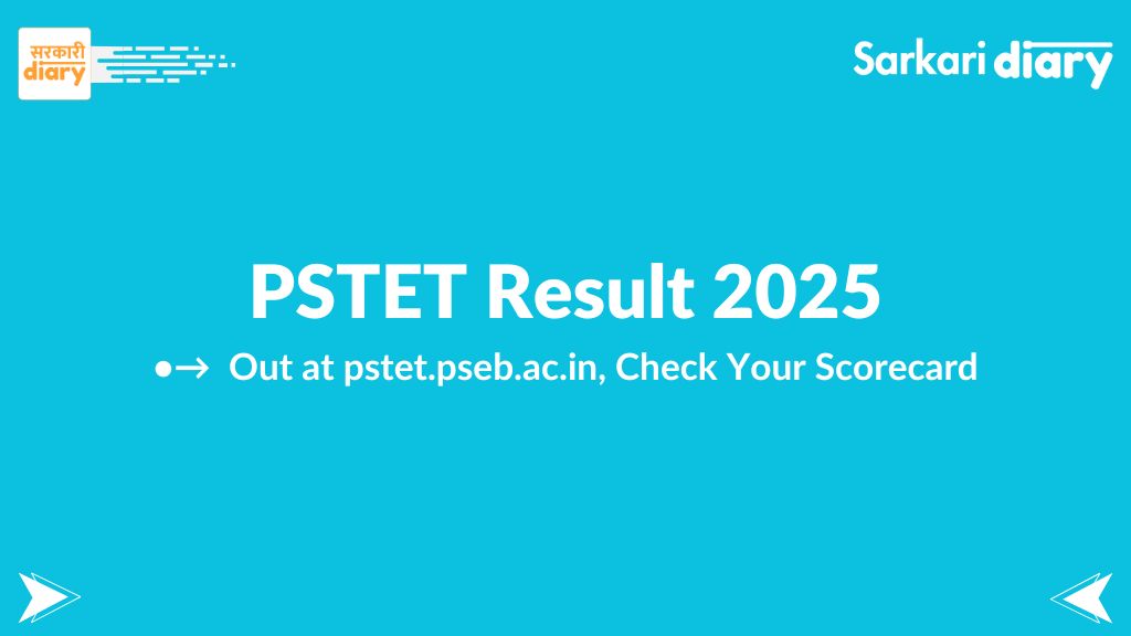 PSTET Result 2025 Out at pstet.pseb.ac.in, Check Your Scorecard