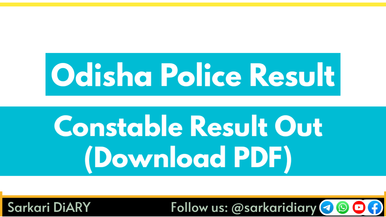 Odisha Police Constable Result 2025 Released at opolice.cbexams.com: Download Constable Marks and PMT PET Selection List