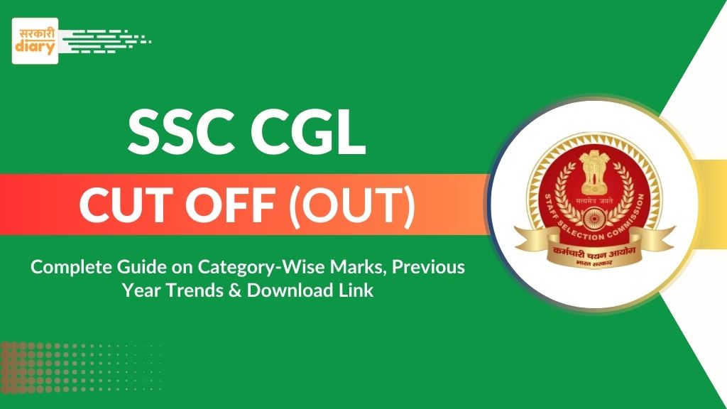 SSC CGL Cut Off 2024: Category-Wise Marks, Previous Year Trends & Download Link